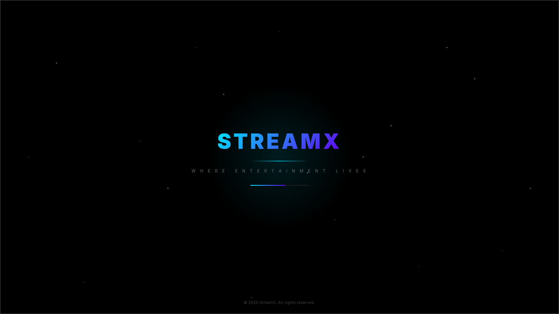 StreamX Splash Screen